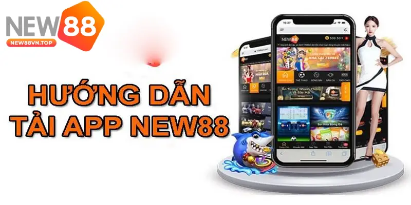 App NEW88 có hỗ trợ sử dụng trên hệ điều hành Android App NEW88 có hỗ trợ sử dụng trên hệ điều hành Android