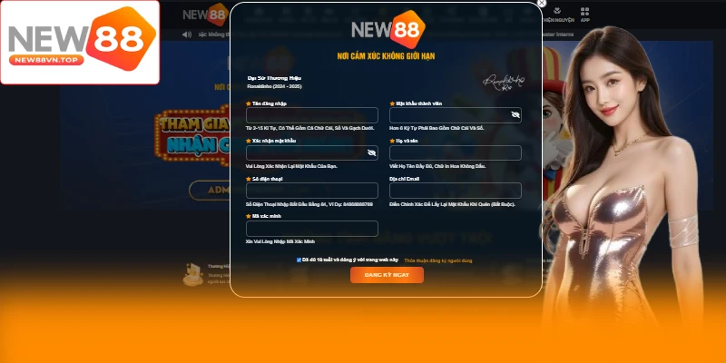 Click ô đăng ký New88, điền thông tin theo form Click ô đăng ký New88, điền thông tin theo form