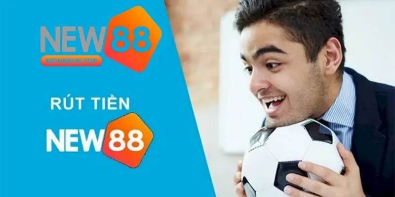 Điều kiện khi thực hiện rút tiền tại New88 cần nắm rõ Điều kiện khi thực hiện rút tiền tại New88 cần nắm rõ